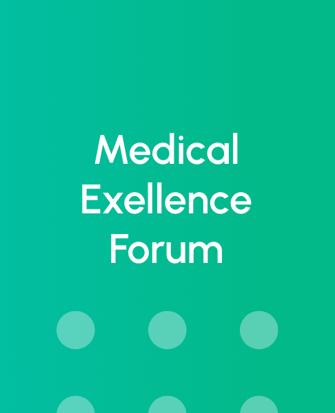 Medical Excellence Forum